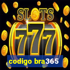 codigo bra365